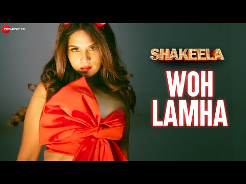 Woh Lamha - Shakeela | Richa Chadha | Vishal Mishra | Veer Samarth | Kumaar