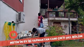 Suat Ev İşlerini Metine Yıkarsa 307 Bölüm