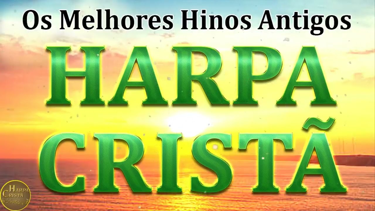 Hinos harpa cristã