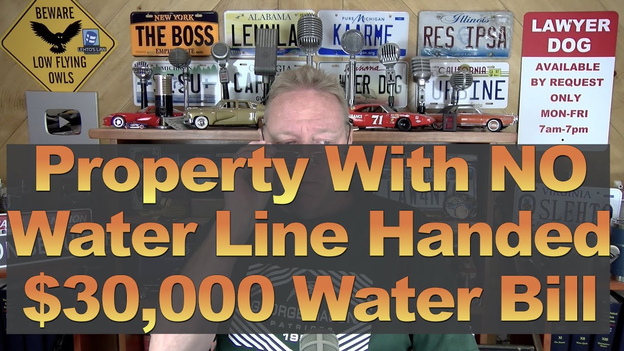 Property with NO WATER LINE Handed $30K Bill