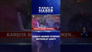 Karşıya Geçmek İsterken Motolet Çarpan Yaya Hayatını Kaybetti