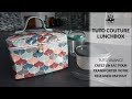 Tuto Couture : Créer une lunchbox