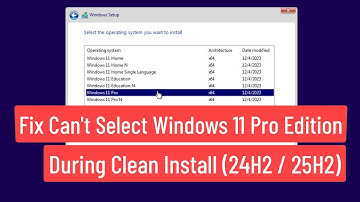 Fix: Can’t Select Windows 11 Pro Edition During Clean Install (24H2 / 25H2)