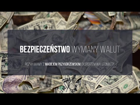 Wideo: Czym Jest Waluta Swobodnie Wymienialna
