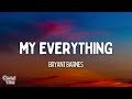 Bryant Barnes My Everything Lyrics 