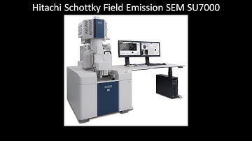 [SEM] Hitachi Schottky Field Emission SEM SU7000