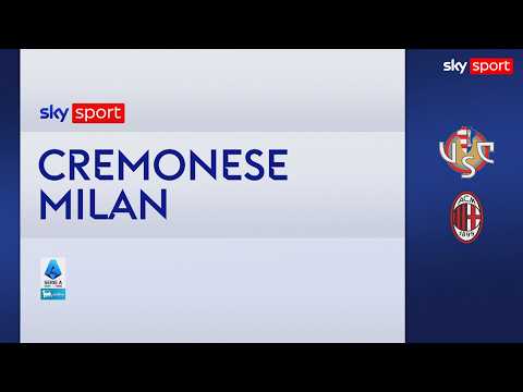 Video Cremonese-Milan 0-2: gol e highlights | Serie A