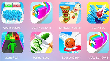 Perfect Slice, Jelly Run 2048, Gaint Rush, Stack Ball, Sendwich Runner, Count Master Bounce Dunk....