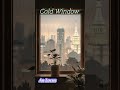 Cold Window .   #pop #r&amp;b #neo-soul #indie #lo-fi