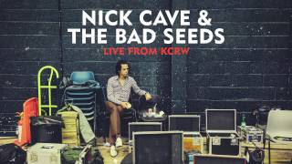 Nick Cave &amp; The Bad Seeds - Higgs Boson Blues (Live From KCRW)
