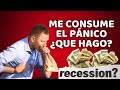 Me consume el pánico ¿Qué hago? | Andres Gutierrez #recession