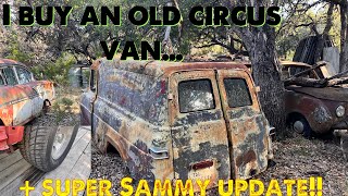 Abandoned vintage Ford Panel Van! And SUPER SAMMY updates..
