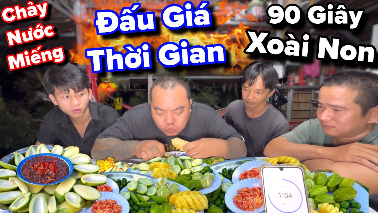 Đấu giá thời gian thử thách ăn chua cùng Thánh Xàm xem mà thèm chảy hết nước miếng