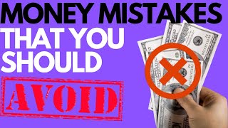 5 Money mistakes that you should avoid. #money #finanacialfreedom #moneymistakes