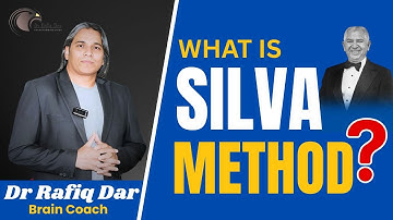What is Silva Method?l Dr Rafiq Dar