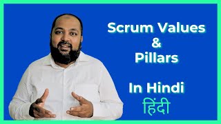 Scrum Values and Pillars In Hindi