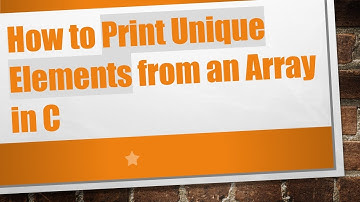 How to Print Unique Elements from an Array in C