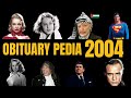 Famous hollywood celebrities weve lost in 2004  obituary in 2004