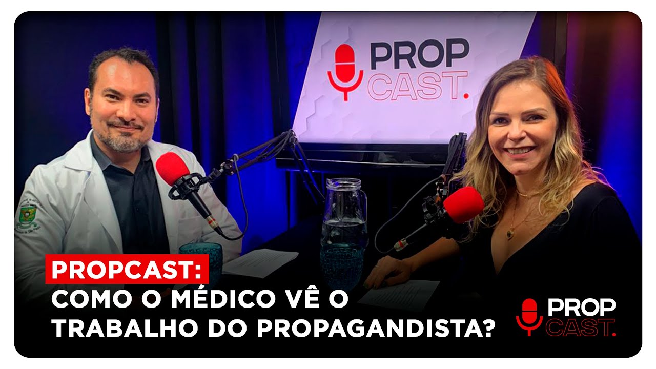 🎙️ Como o médico vê o trabalho do Propagandista?