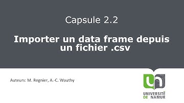 Vidéo 2.2 Importer un data frame depuis un fichier .csv