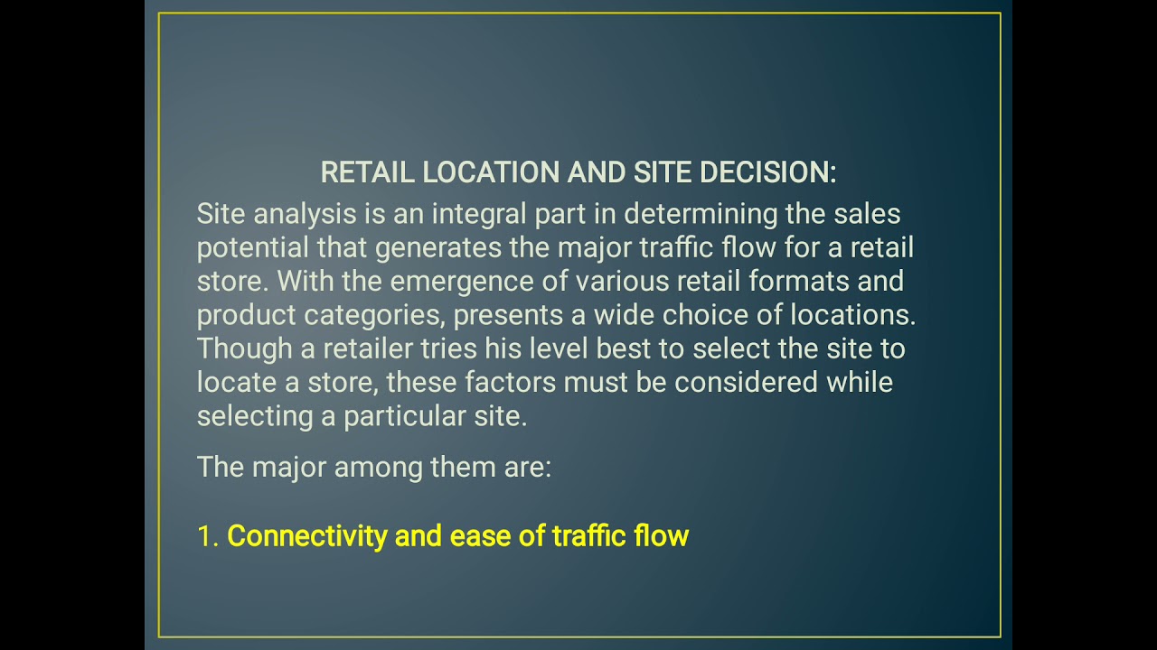 Retail Location and Site Decision