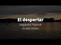 El despertar- Alejandra Pizarnik