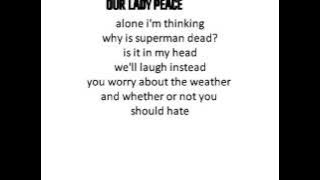 Our Lady Peace Superman's dead Lyrics 480p 30fps H264 128kbit AAC