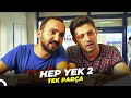 Hep yek 2 -tek parça izle