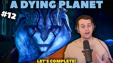 A Dying Planet - Mass Effect Andromeda - Part 12 | Let