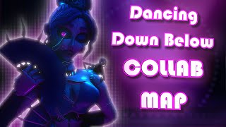 Dancing Down Below I CLOSED FNAF Collab Map [14/14 Taken]