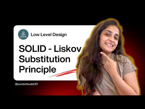[HINDI] Liskov Substitution Principle | Design Principles - SOLID | Low Level Design