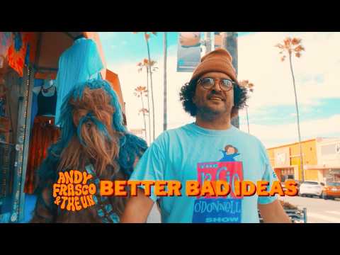 Andy Frasco & The U.N. - "Better Bad Ideas" (Official Music Video)