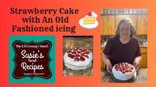 Strawberry Cake with Old Fashion Icing