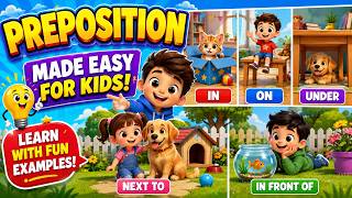 PREPOSITIONS FOR KIDS | Learn English Prepositions with Easy Examples & Sentences