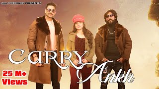 Carry Aankh - Sammi Nagra - Latest Haryanvi Songs 2023 - New Haryanvi Songs Haryanvi 2023