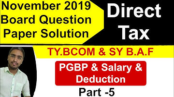 Direct Tax Board Paper Solution part-5 (2019) I TY B.com I SY BAF I I Mumbai University