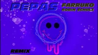 Farruko & Robin Schulz - Pepas