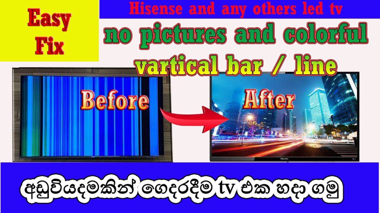 How to fix vertical colorful bar and lines LED TV - led tv ගෙදරදීම හදමු ...