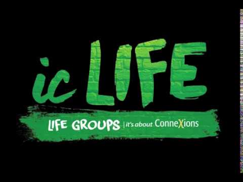 IC life group its about connexions