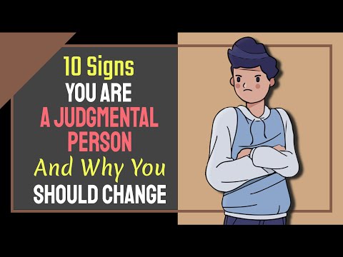 Video: Ești o persoană care judecă?