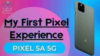Features I have experienced on my Pixel 5a 5G | Pixel Tips | My first Google Pixel