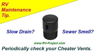 RV Tip: Periodically check your Cheater Valves.