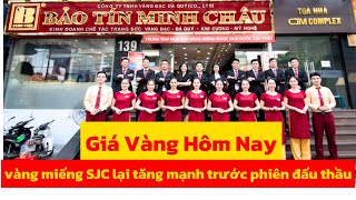 Giá vàng hôm nay 16/5/2024: vàng miếng SJC lại tăng mạnh trước phiên đấu thầu