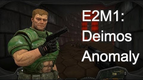 The Ultimate Doom (Doom Remake 4 Mod) - 100% walkthrough - E2M1: Deimos Anomaly