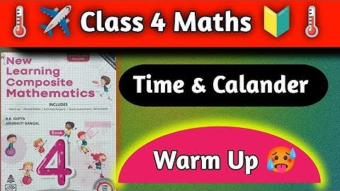 Class 4 Maths Chapter 10 Time and Calendar Warm Up| Warm Up | Class 4 Maths by hpsgurugram| Class 4