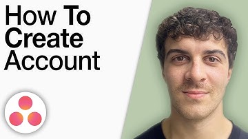 How To Create Asana Account [2025 Full Guide]
