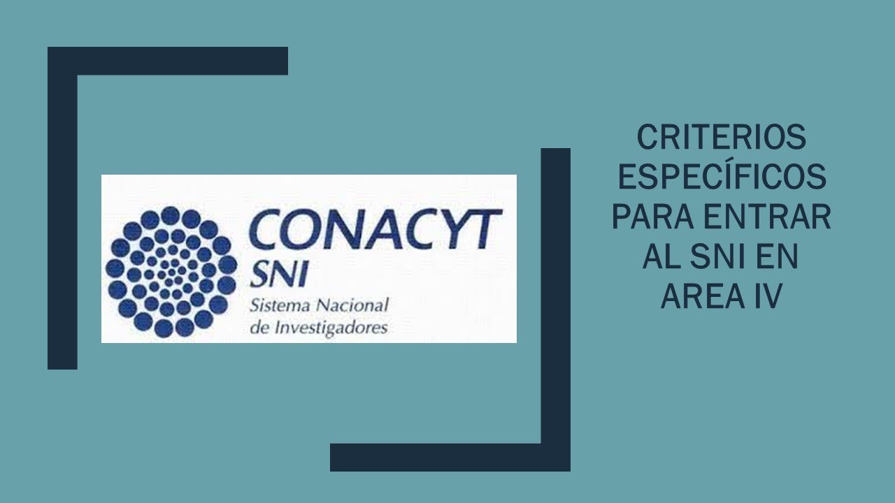 Criterios SNI para el área 4 Ciencias de la Conducta - YouTube