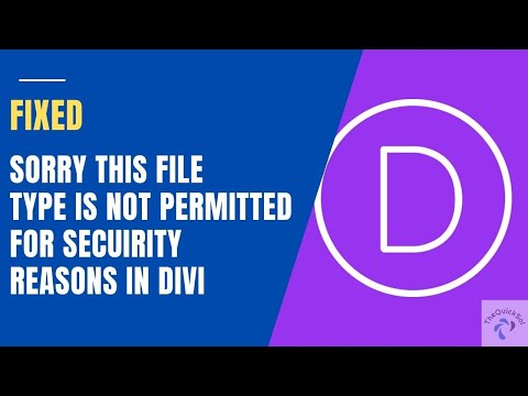 How to Fix the “Sorry, This File Type Is Not Permitted for S..” in Divi while Uploading Custom Fonts