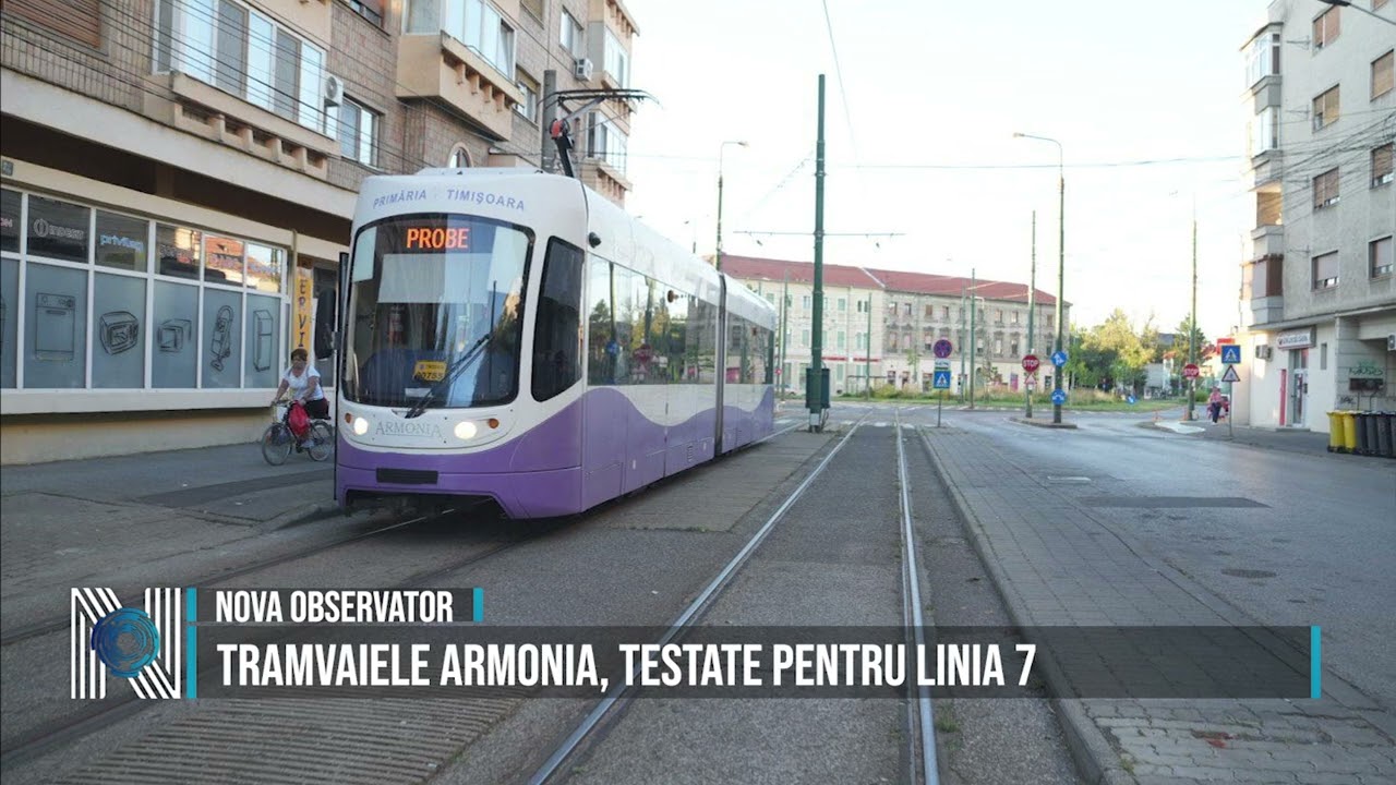 TRAMVAIELE ARMONIA, TESTATE PENTRU LINIA 7 TRAMVAIELE ARMONIA, TESTATE PENTRU LINIA 7