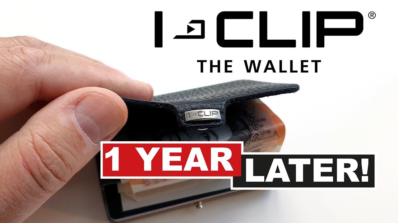 I-CLIP Smart Wallet - 1 Year Later! 